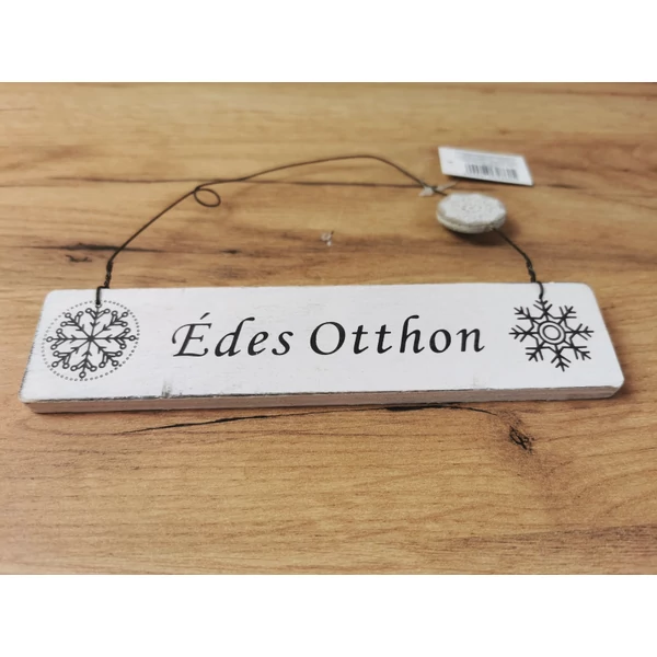 édes otthon felirat